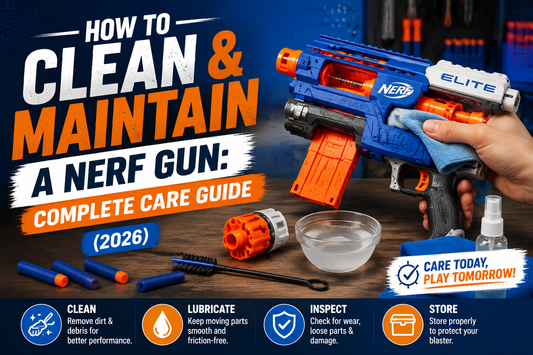 How to Clean and Maintain a Nerf Gun: Complete Care Guide (2026)
