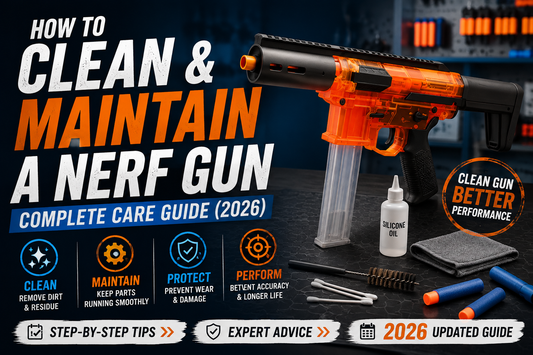 How to Clean and Maintain a Nerf Gun: Complete Care Guide (2026)